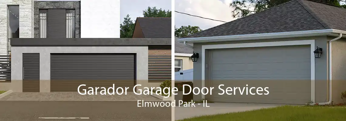 Garador Garage Door Services Elmwood Park - IL