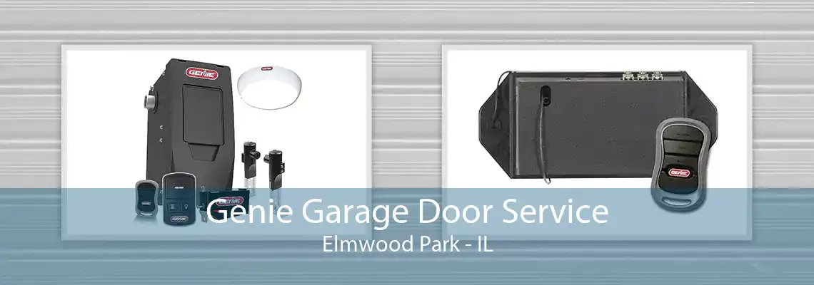 Genie Garage Door Service Elmwood Park - IL