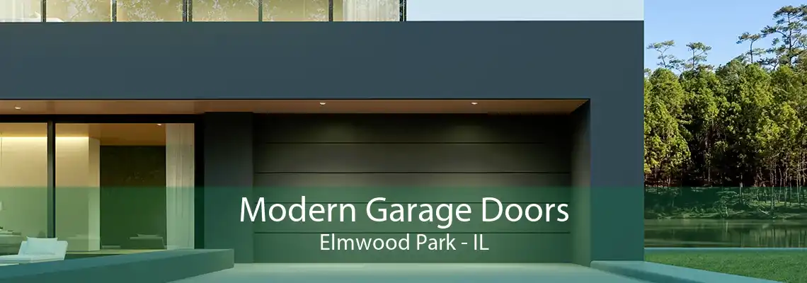 Modern Garage Doors Elmwood Park - IL